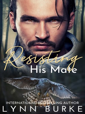 cover image of Resisting His Mate